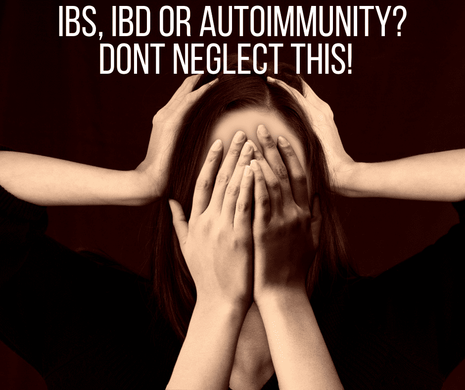 IBS, or autoimmunity? neglect this! - ANNA COLLINS NUTRITION